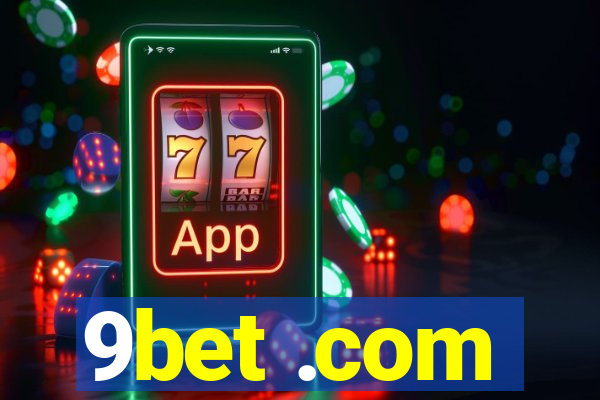 9bet .com