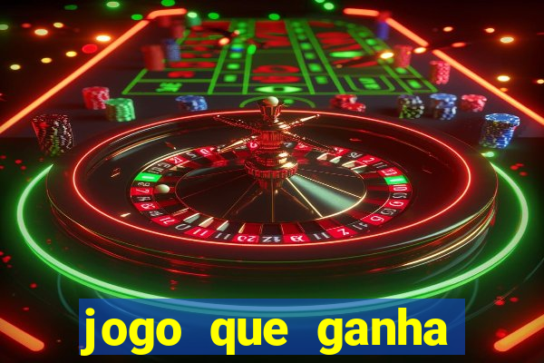 jogo que ganha dinheiro sem investir