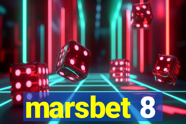 marsbet 8