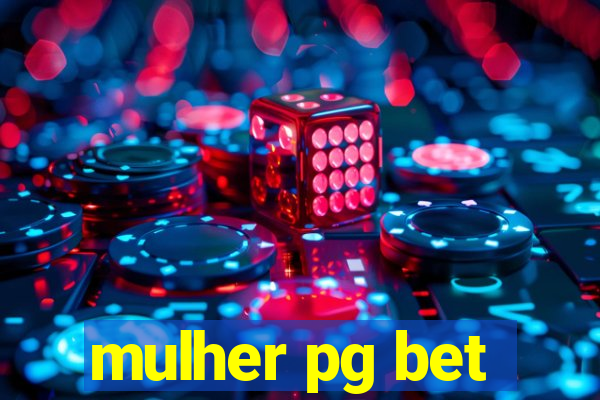 mulher pg bet