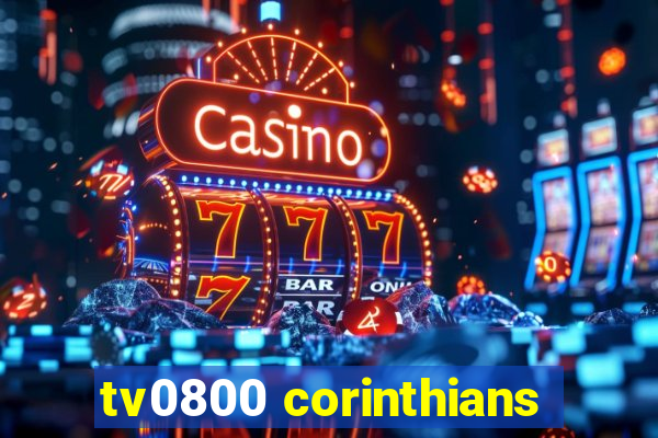 tv0800 corinthians