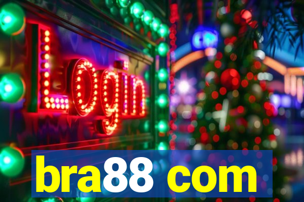 bra88 com