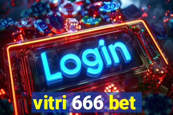 vitri 666 bet