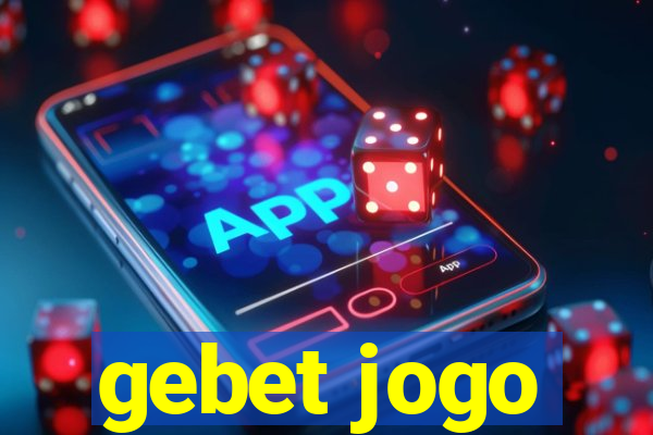 gebet jogo