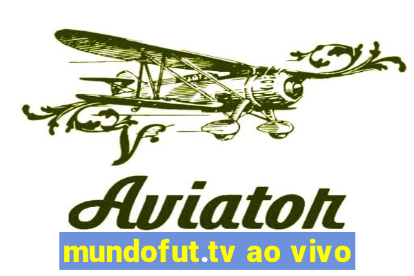 mundofut.tv ao vivo