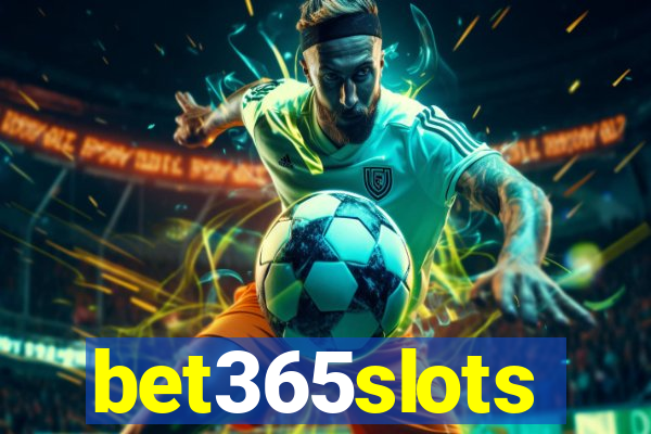 bet365slots