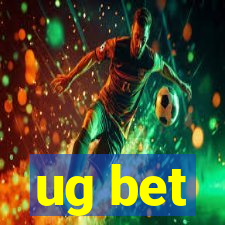 ug bet