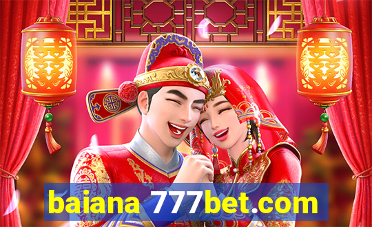 baiana 777bet.com