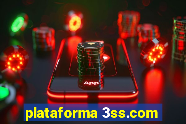 plataforma 3ss.com