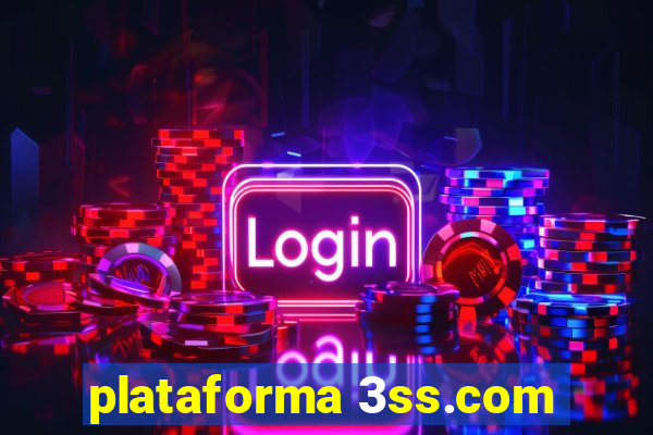 plataforma 3ss.com