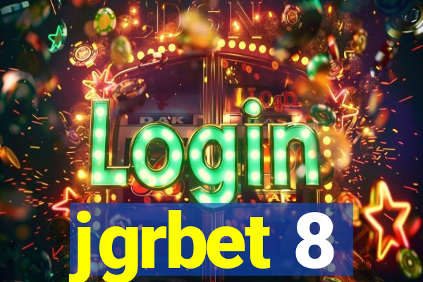 jgrbet 8