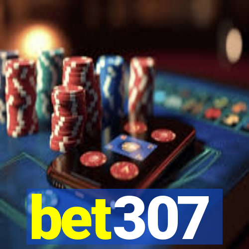 bet307