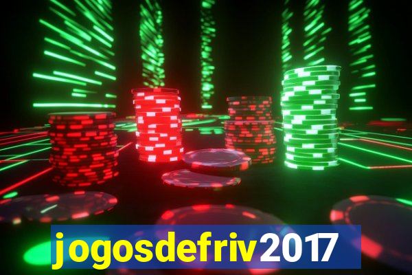 jogosdefriv2017