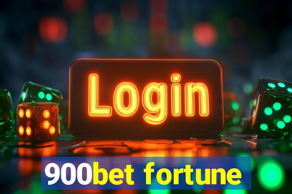 900bet fortune