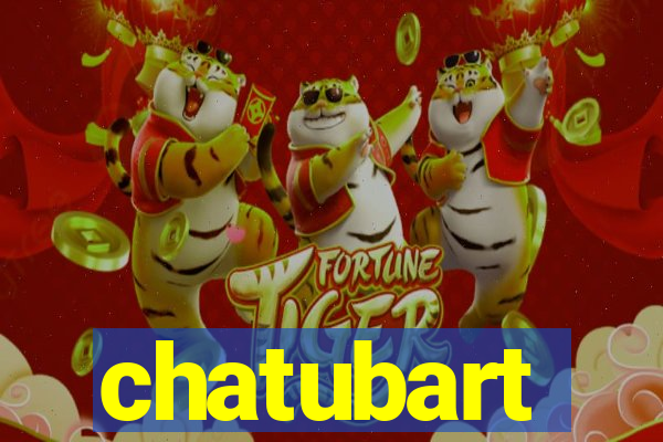 chatubart