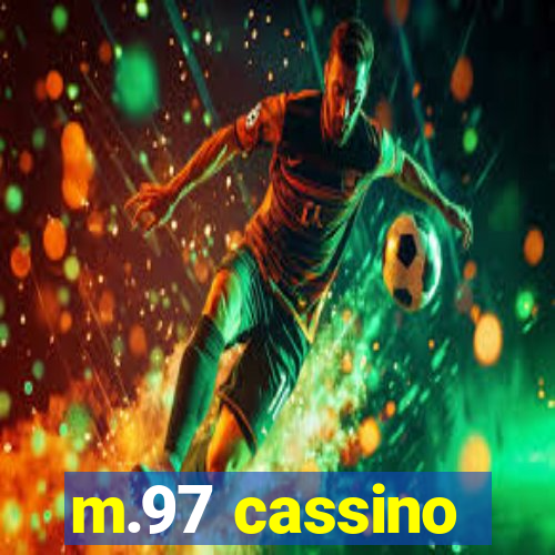 m.97 cassino