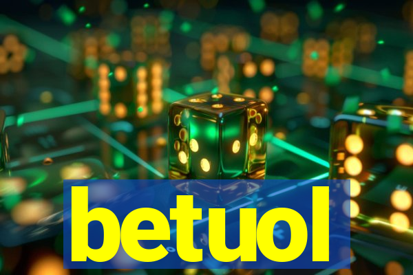 betuol