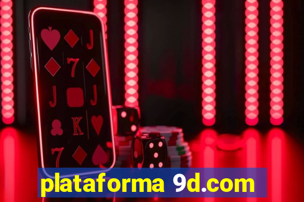 plataforma 9d.com