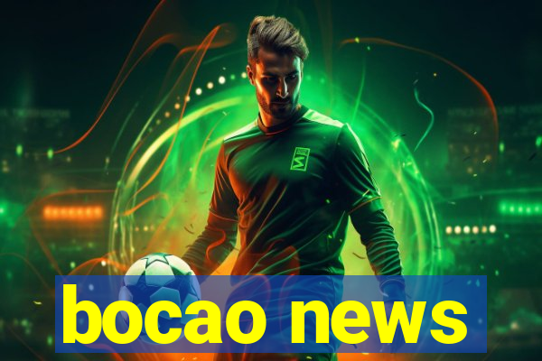 bocao news