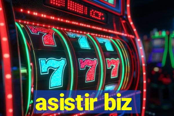 asistir biz