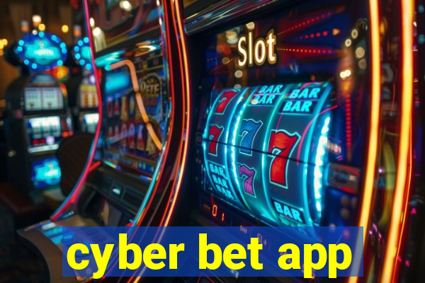 cyber bet app