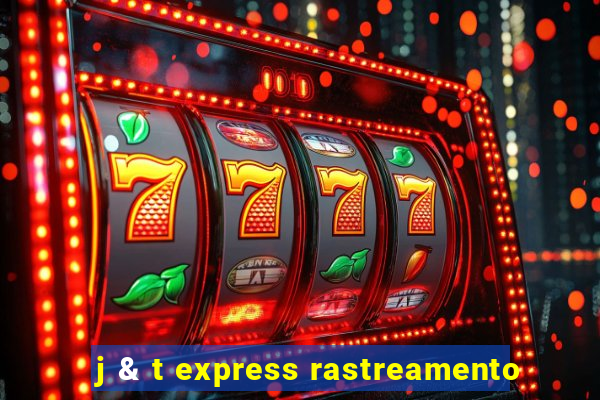 j & t express rastreamento