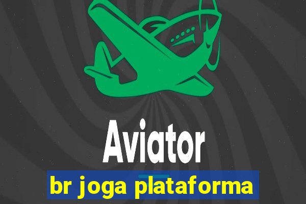 br joga plataforma