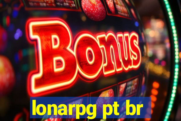 lonarpg pt br