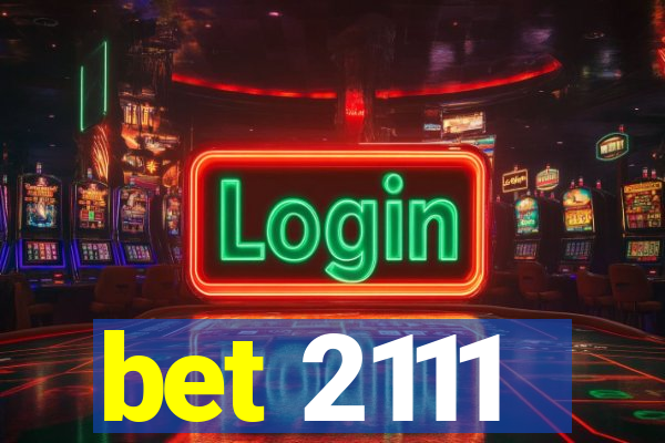 bet 2111