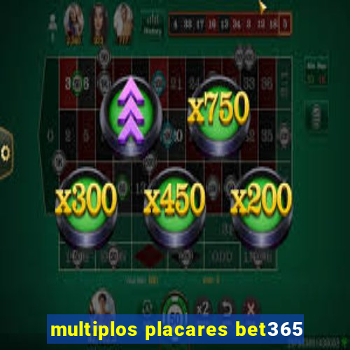 multiplos placares bet365