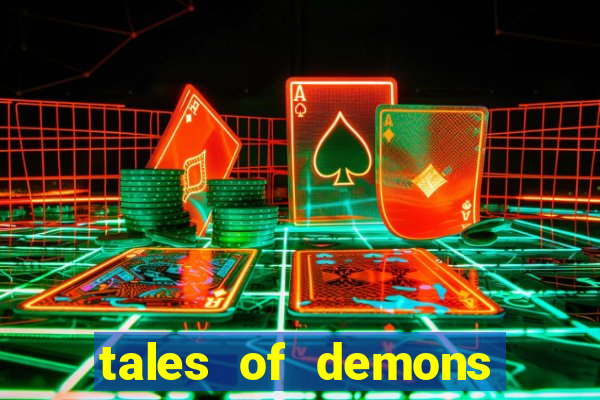 tales of demons and gods saikai