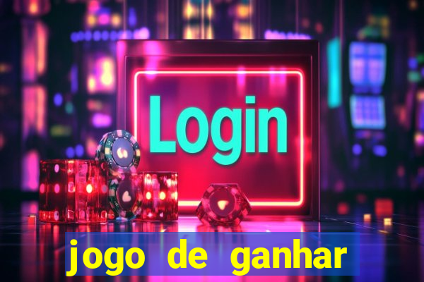 jogo de ganhar dinheiro de verdade sem pagar nada