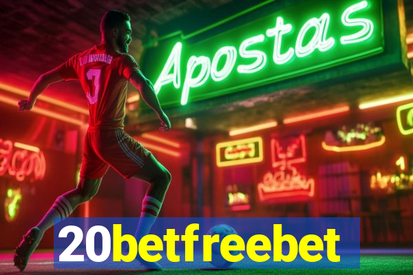 20betfreebet