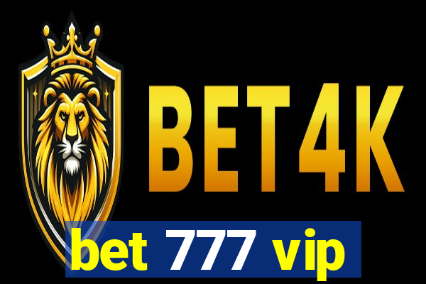 bet 777 vip