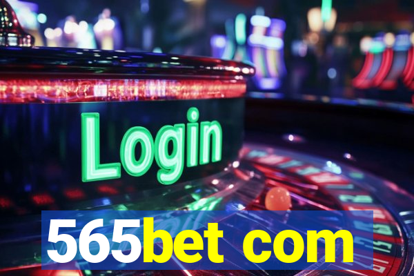 565bet com