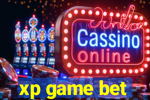 xp game bet