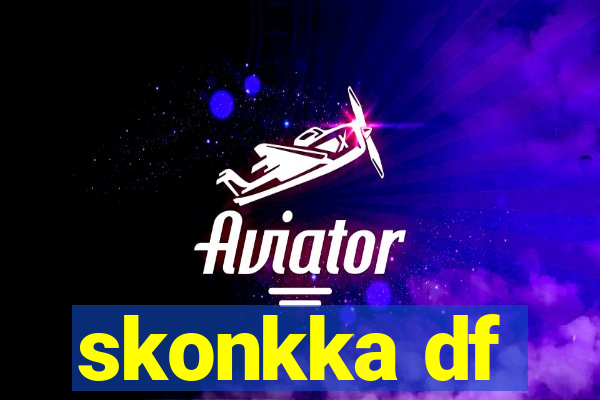 skonkka df