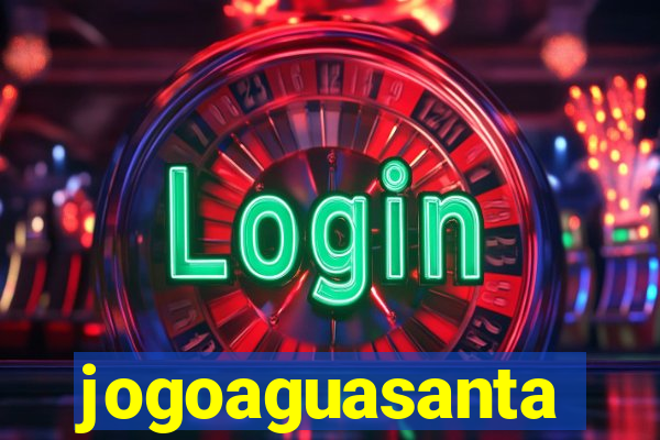 jogoaguasanta