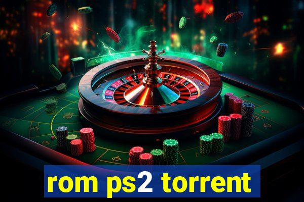 rom ps2 torrent