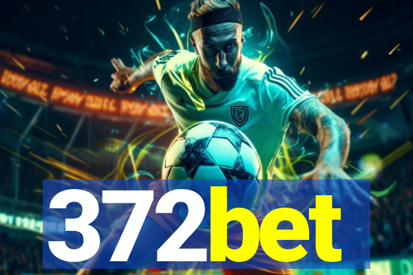 372bet