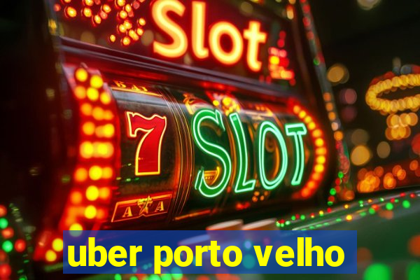 uber porto velho