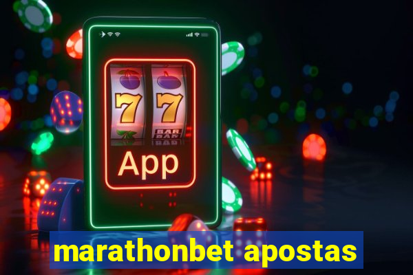 marathonbet apostas