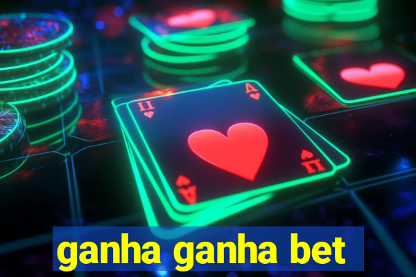 ganha ganha bet