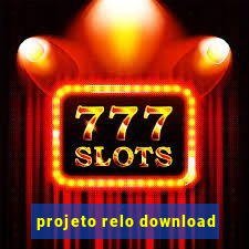 projeto relo download