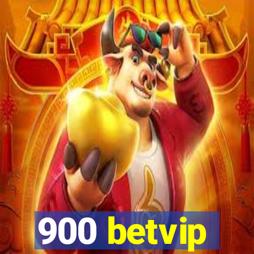 900 betvip