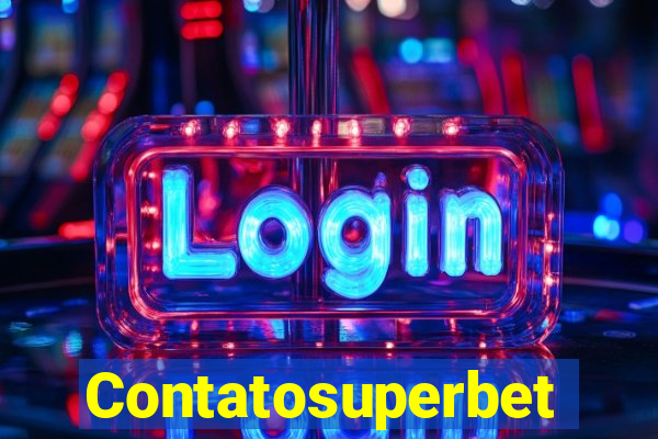 Contatosuperbet