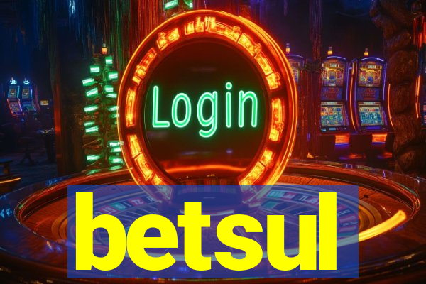 betsul