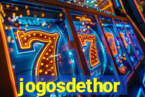 jogosdethor