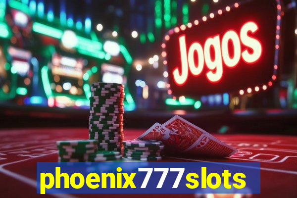 phoenix777slots