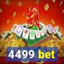 4499 bet